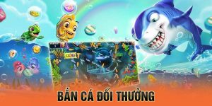 Bắn Cá Đổi Thưởng - Hành Trình Săn Kho Báu Giữa Lòng Biển