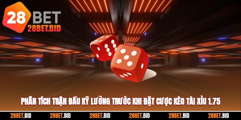 Kinh nghiệm chơi được kèo tài xỉu 1 3/4 từ dân chuyên